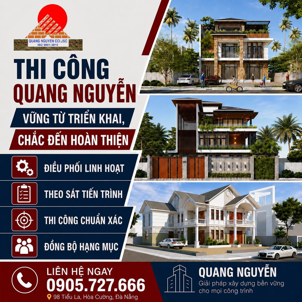🏡 THI CÔNG QUANG NGUYỄN – VỮNG TỪ TRIỂN KHAI, CHẮC ĐẾN HOÀN THIỆN