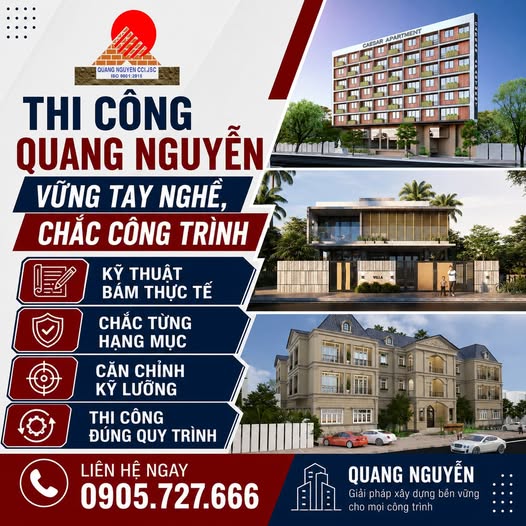 THI CÔNG QUANG NGUYỄN – VỮNG TAY NGHỀ, CHẮC CÔNG TRÌNH
