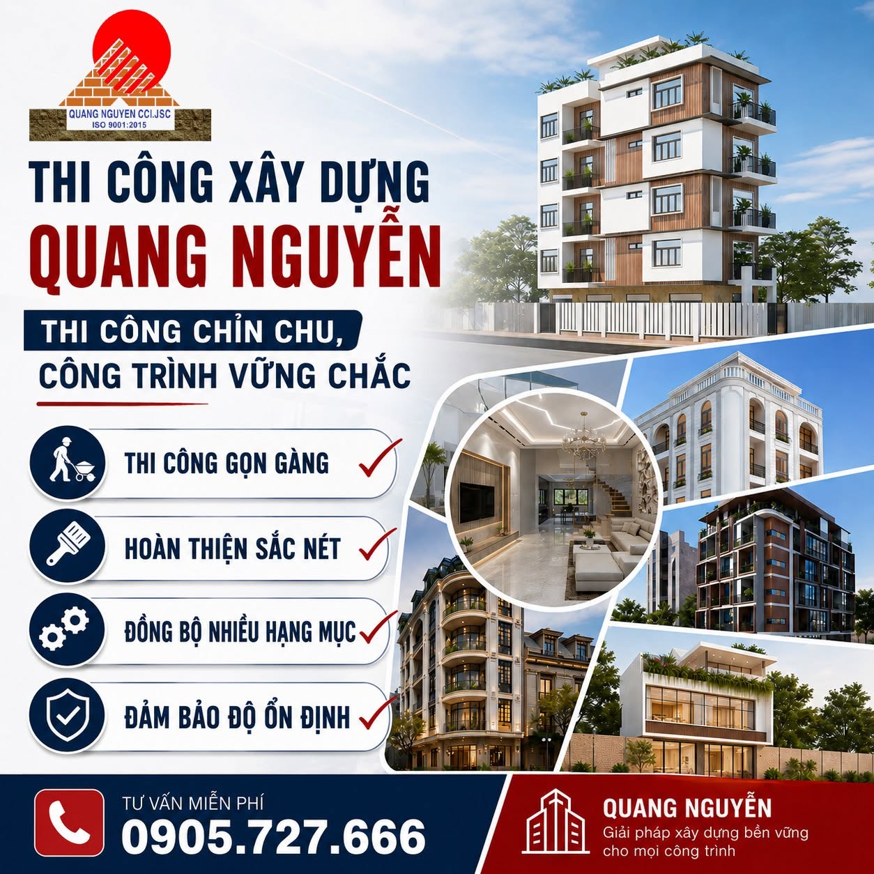 THI CÔNG XÂY DỰNG QUANG NGUYỄN — THI CÔNG CHỈN CHU, CÔNG TRÌNH VỮNG CHẮC