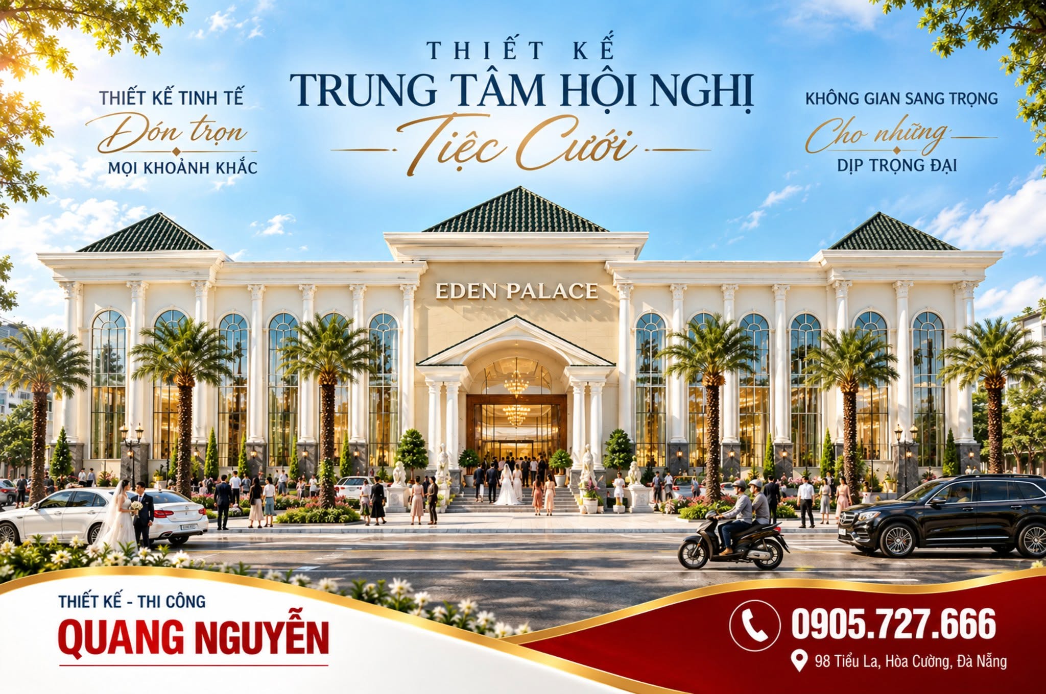 THIẾT KẾ TRUNG TÂM HỘI NGHỊ TIỆC CƯỚI – THIẾT KẾ THI CÔNG QUANG NGUYỄN